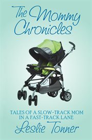 The Mommy Chronicles cover image
