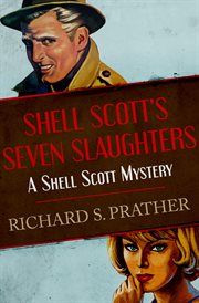 Shell Scott's seven slaughters cover image
