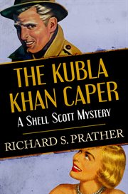 The Kubla Khan caper cover image
