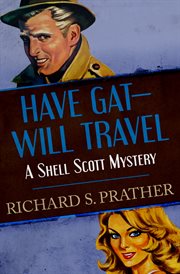 Have gat--will travel cover image