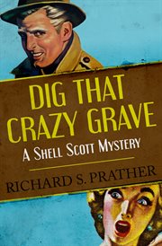 Dig That Crazy Grave cover image