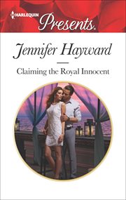 Claiming the Royal Innocent cover image