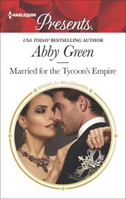 Married for the tycoon's empire cover image