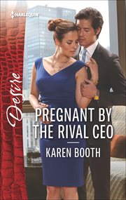 Pregnant by the Rival Ceo cover image