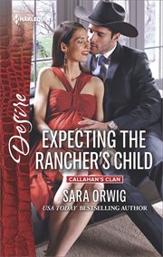 Expecting the rancher's child cover image