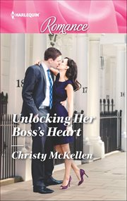 Unlocking Her Boss's Heart cover image