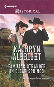 Familiar Stranger in Clear Springs cover image