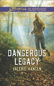 Dangerous Legacy cover image
