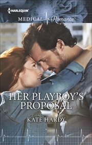 Her Playboy's Proposal cover image