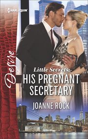 Little Secrets : His Pregnant Secretary cover image