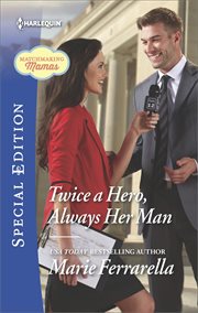 Twice a hero, always her man cover image