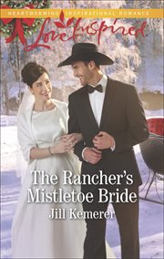 The Rancher's Mistletoe Bride cover image
