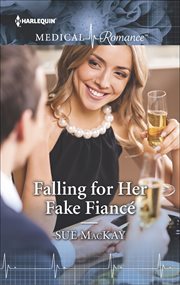 Falling for Her Fake Fiancé cover image