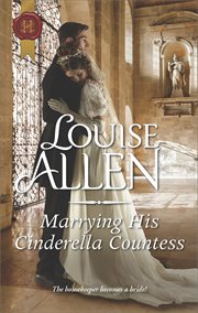Marrying his Cinderella countess cover image