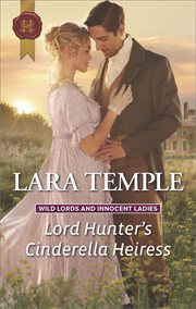 Lord Hunter's Cinderella heiress cover image