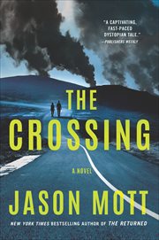 The Crossing : A Novel cover image