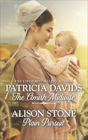The Amish Midwife and Plain Pursuit cover image