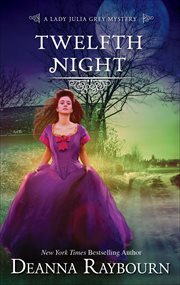 Twelfth Night : Lady Julia Grey Mysteries cover image