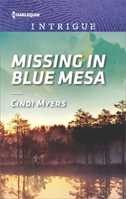 Missing in Blue Mesa cover image