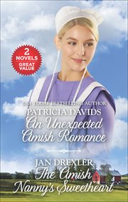 An Unexpected Amish Romance and the Amish Nanny's Sweetheart cover image