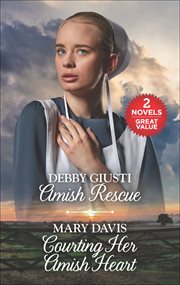 Amish rescue a : Counting her Amish heart cover image