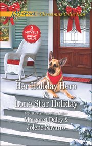 Her Holiday Hero & Lone Star Holiday cover image