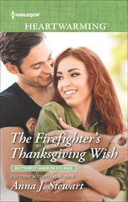 The Firefighter's Thanksgiving Wish cover image
