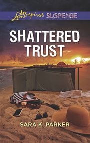 Shattered trust cover image