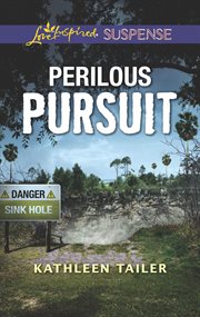 Perilous Pursuit : Faith in the Face of Crime cover image