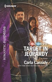 Colton 911 : target in jeopardy cover image