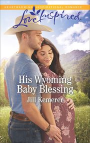 His Wyoming Baby Blessing cover image