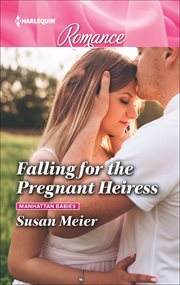 Falling for the Pregnant Heiress cover image