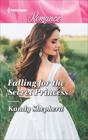 Falling for the Secret Princess cover image