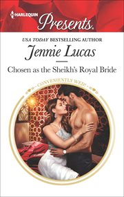 Chosen as the Sheikh's Royal Bride cover image