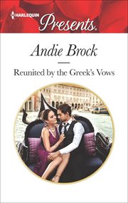 Reunited by the Greek's Vows cover image