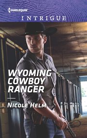 Wyoming cowboy ranger cover image