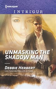 Unmasking the shadow man cover image