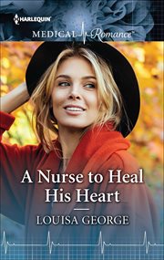 A nurse to heal his heart cover image