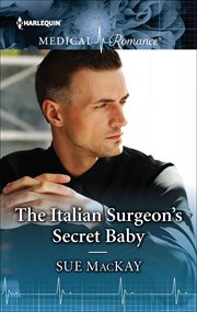 The Italian Surgeon's Secret Baby cover image