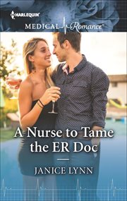 A nurse to tame the ER doc cover image