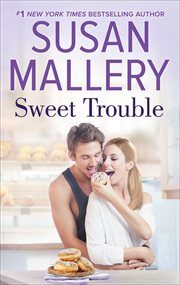 Sweet Trouble : Bakery Sisters cover image