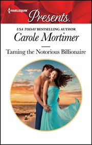 Taming the Notorious Billionaire cover image