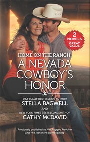Home on the Ranch : A Nevada Cowboy's Honor cover image