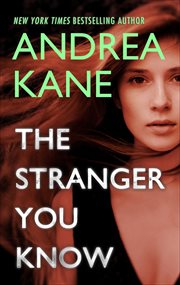 The Stranger You Know : Forensic Instincts cover image