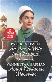 An Amish wife for Christmas : Amish Christmas memories cover image
