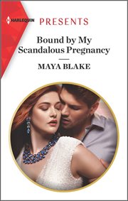 Bound by My Scandalous Pregnancy cover image