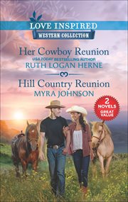 Her Cowboy Reunion and Hill Country Reunion cover image