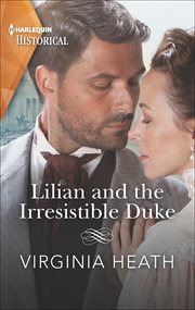 Lilian and the Irresistible Duke cover image