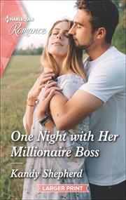 One Night With Her Millionaire Boss cover image