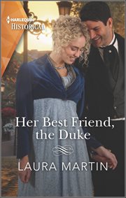 Her Best Friend, the Duke cover image